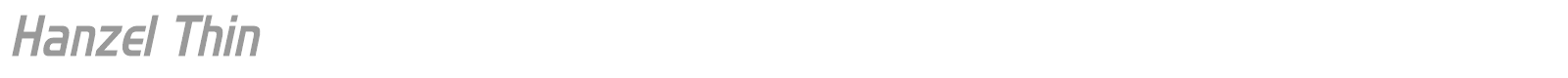 Hanzel Thin font preview